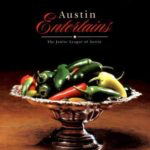 Austin Entertains Cookbook