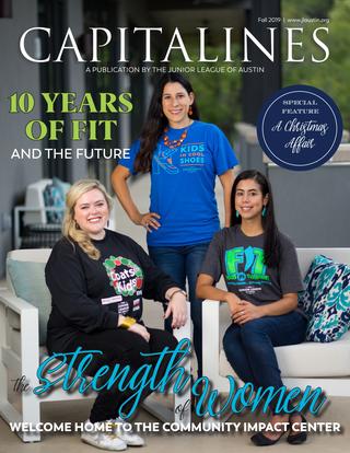 Cover of Capitalines Fall 2019 edition. Three JLA members are pictured outside on the balcony of JLA Headquarters. They are each wearing a tee shirt for the following JLA programs: Coats for Kids, Kids in Cool Shoes, and Food in Tummies